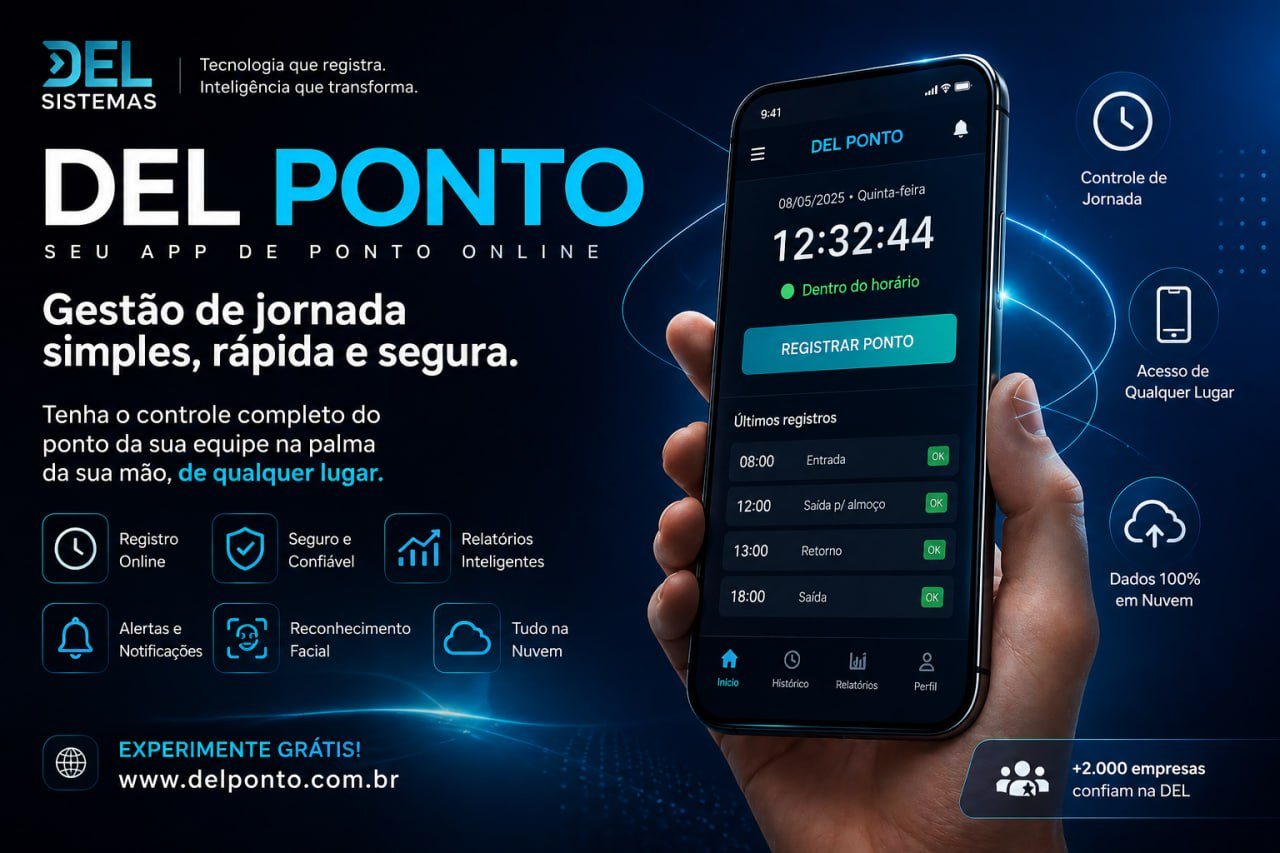 DEL Ponto: gestão de jornada simples, rápida e segura